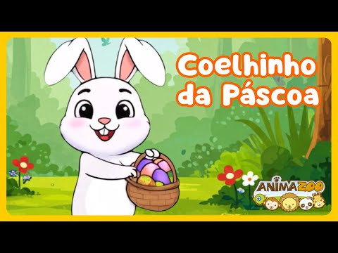 🐰 Coelhinho da Páscoa (ovos) 🐇 Famosa Música Infantil - Animazoo