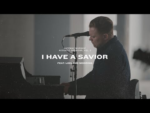 Thumbnail for I Have A Savior video