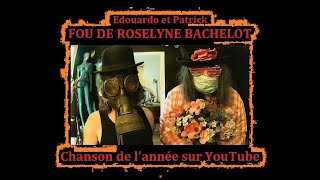 Edouardo et Patrick - Fou de  Roselyne Bachelot - Official Video