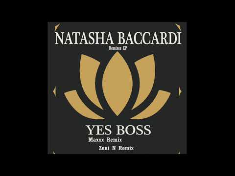 Natasha Baccardi - Yes Boss (Maxxx Remix)