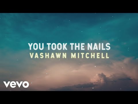 You Took The Nails - Youtube Lyric Video