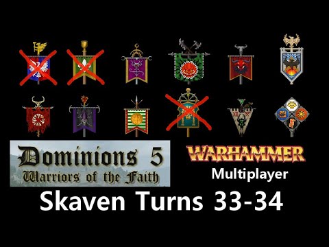Warhammer Dominions 5 multiplayer - Skaven turns 33-34: Death of The Empire, Rise of the Spectres