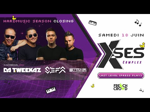 18/06/2022 Xses - DA TWEEKAZ et SEFA