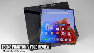 Tecno Phantom V Fold Review - More Affordable Galaxy Z Fold 4