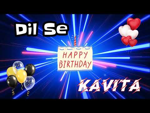 HAPPY BIRTHDAY KAVITA || Happy Birthday Kavita Whatsapp Status || Happy Birthday Kavita Ji