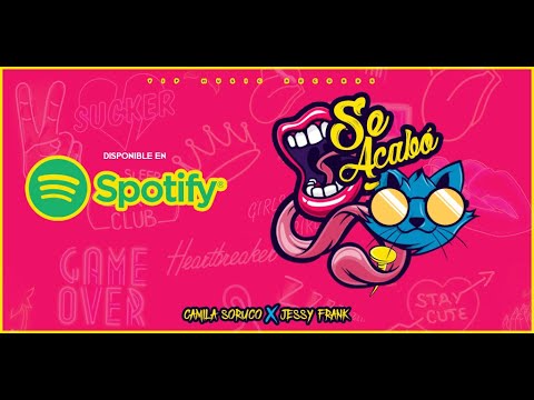 Se Acabó - Camila Soruco & Jessy Frank