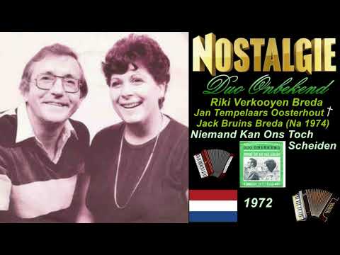 Niemand Kan Ons Toch Scheiden - Duo Onbekend