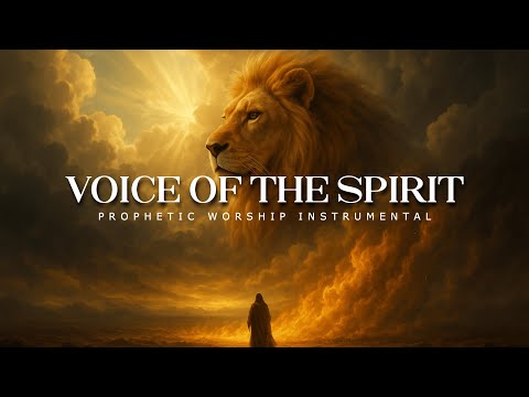 Voice of the Spirit: Powerful Prophetic Music
