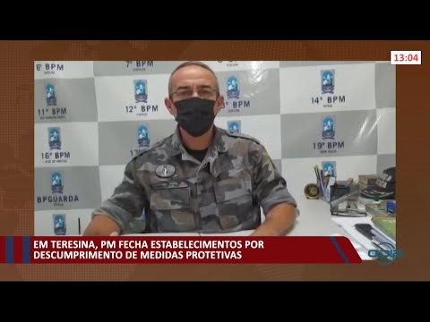 PM fecha estabelecimentos em Teresina por descumprimento de medidas protetivas 31 08 2021