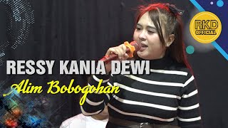 Download lagu Alim Bobogohan Ressy Kania Dewi || Live Musik RKD  mp3