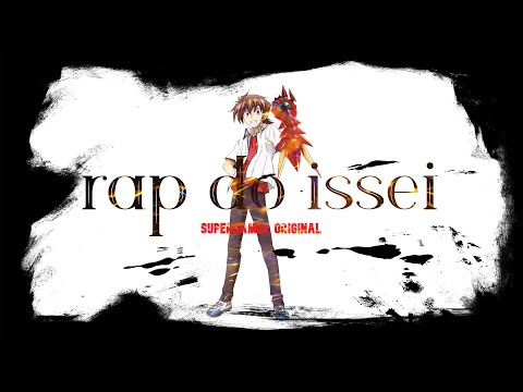 🎶rap do issei🎶(high school dxd)