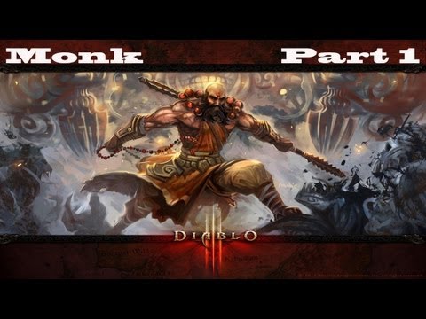 Diablo 3 Monk Playthrough: Part 1 - The Fallen Star