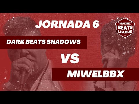 DARK BEATS SHADOWS vs MIWELBBX | #MBL​​​​​ 2021 - JORNADA 6
