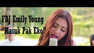 Download lagu FDJ Emily Young Masuk Pak Eko Reggae... mp3