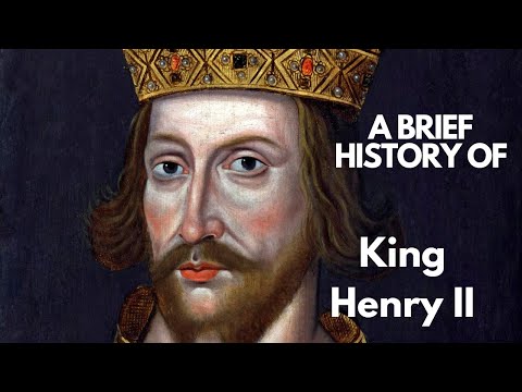 A brief History of King Henry II 1154-1189