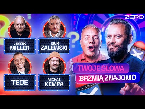 TWOJE SŁOWA BRZMIĄ ZNAJOMO - STANOWSKI, MAZUREK, MILLER, TEDE, KEMPA, ZALEWSKI