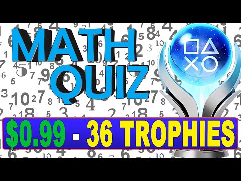 New Easy $1 Platinum Game | 36 Trophies - Nik and Kit Kit's Math Quiz Quick Trophy Guide