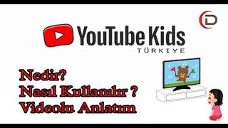 Youtube Kids Nedir ? Türkiye'de Youtube Kids Nasıl Kurulur?