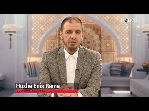 14. Frymëzime Ramazani - Ky është Ramazani - Enis Rama