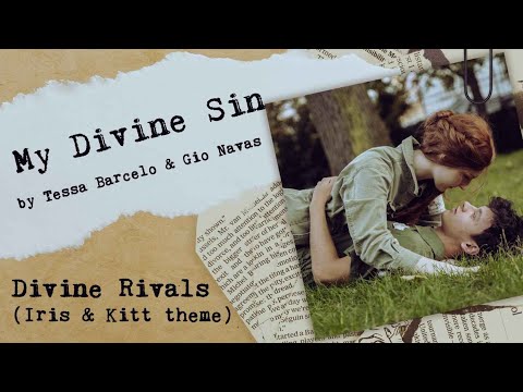 My Divine Sin - Iris and Roman Theme | Tessa Barcelo, Gio Navas