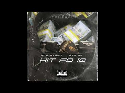 Sly Payso & HTS Ba - Hit Fo 10