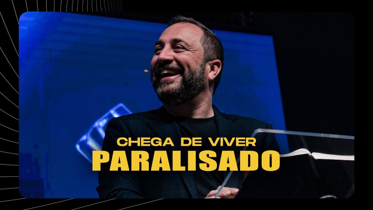Chega de viver paralisado | Julio Vertullo
