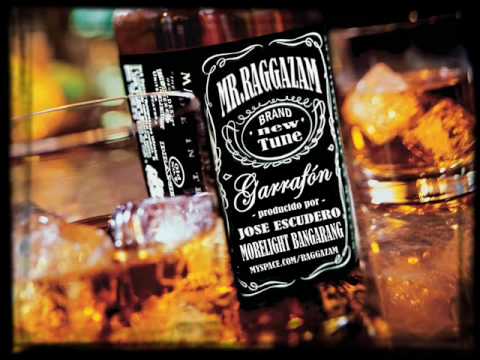 MR.RAGGAZAM - GARRAFÓN (producido por José Escudero - Morelight Bangarang Prods)