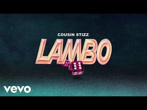 Cousin Stizz - Lambo (Audio)
