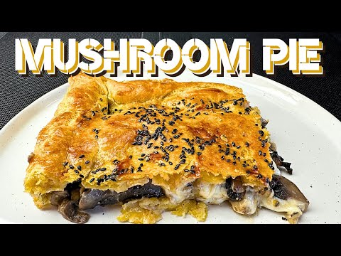 Easy Mushroom Pie Recipe | Step-by-Step Guide