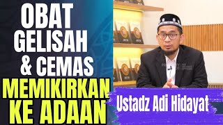 Download lagu JALAN KELUAR DARI MASALAH HIDUP SELALU GELISAH DA CEMAS MEMIKIRKAN KEADAAN Kajian:Ustadz Adi Hidayat mp3