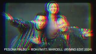 Download lagu PESONA PALSU - BOH FM FT MARCELL RYMND EDIIT 2024 mp3 Download lagu PESONA PALSU - BOH FM FT MARCELL RYMND EDIIT 2024 mp3
