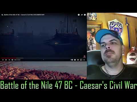 Battle of the Nile 47 BC - Caesar's Civil War (Kings and Generals) REACTION