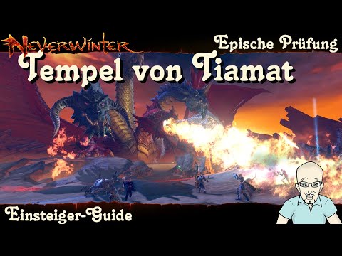 NEVERWINTER: Tempel von Tiamat - Epische Prüfung - Einsteiger-Guide - Tutorial Update PS4 deutsch