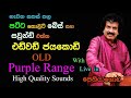 Edward Jayakodi With OLD Purple Range Live Show In Pethiyagoda Re Created High Quality Sounds