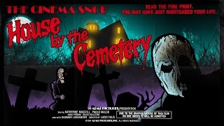 House by the Cemetery - The Cinema Snob