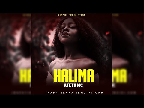 Ateta Mc - Halima (Singeli Music) IKMZIKI.COM
