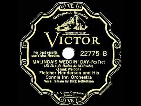 1931 Fletcher Henderson - Malinda's Weddin' Day (Dick Robertson, vocal)