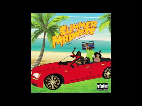 All Hail Y.T. & S.B. – Summer Madness (Full EP)
