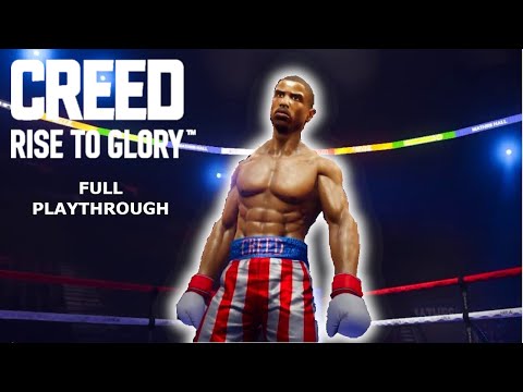 CREED RISE TO GLORY (VR) Full Playthrough