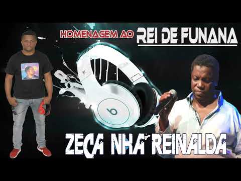 HOMENAGEM A ZECA NHA REINALDA - Remixed by Dj Djodje Fortes