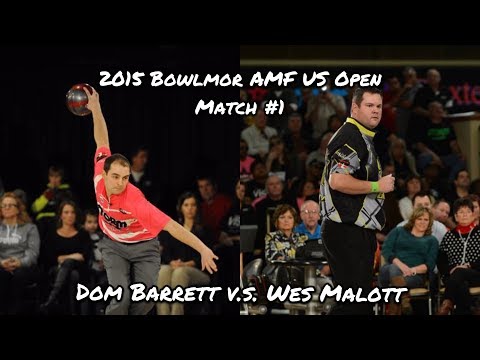 2015 Bowlmor AMF U.S. Open Match #1 - Barrett V.S. Malott