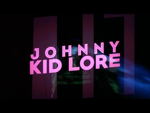 Kid Lore- Johnny