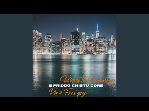 E' friddo chistu core (feat. Pino Franzese)