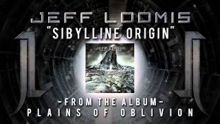 JEFF LOOMIS - Sibylline Origin (Album Track)