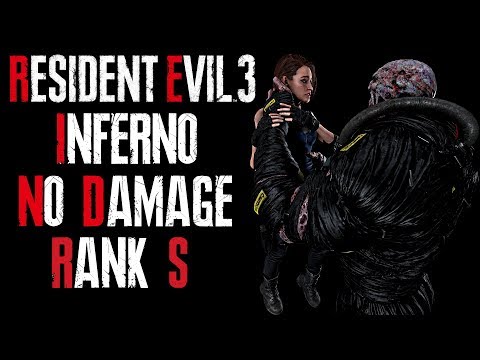 Resident Evil 3 Remake - Inferno, No Damage (S Rank)