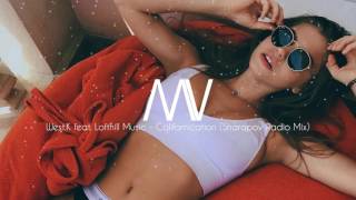 West.K feat. Lofthill Music - Californication (Sharapov Radio Mix)