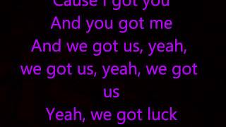 we got us daniel skye