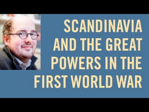 Scandinavia and the Great Powers in the First World War