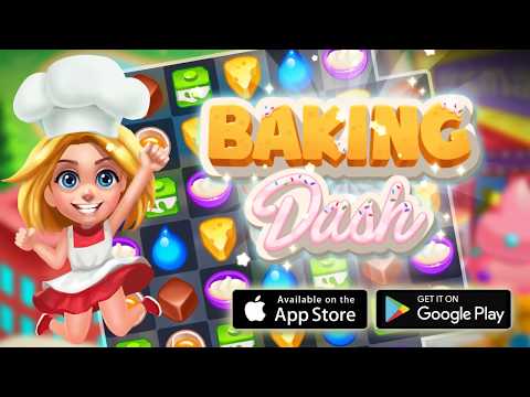 Baking Dash: King of Cake Masters - Match 3 games Video