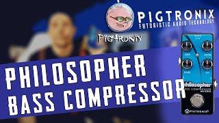 Video thumbnail for Pigtronix Philosopher Bass Compressor by ALEX SARIKOV